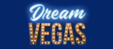 Dream Vegas Casino Bonuses