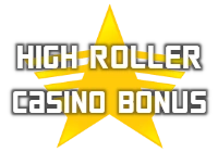 Sign Up for the Best High Roller Bonuses 2022