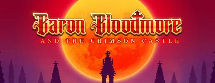 Baron Bloodmore and the Crimson Castle slot review
