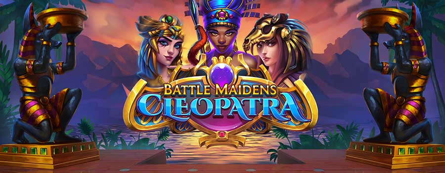 Battle Maidens Cleopatra slot review