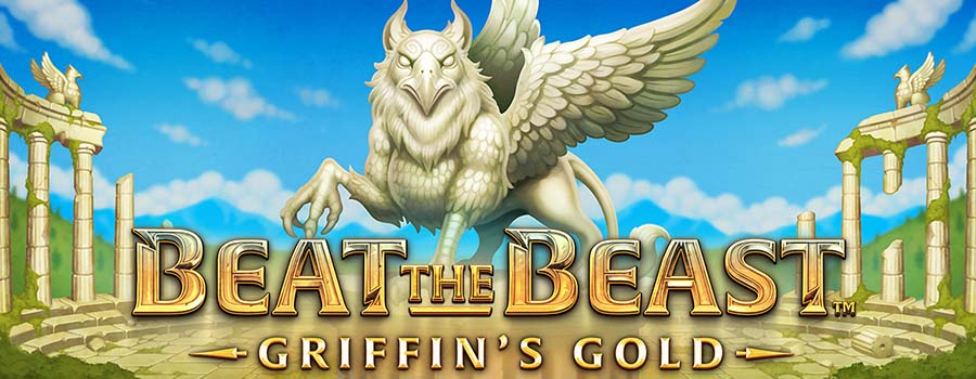 Beat the Beast Griffins Gold slot review