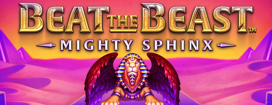 Beat the Beast Mighty Sphinx slot review