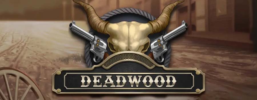 Deadwood slot review