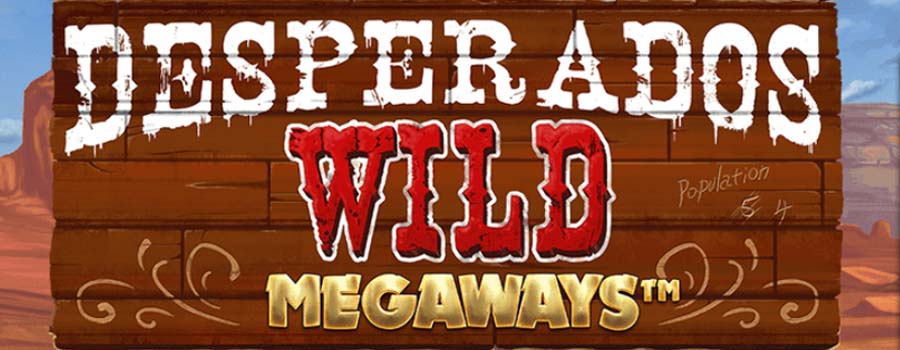 Desperados Wild Megaways slot review