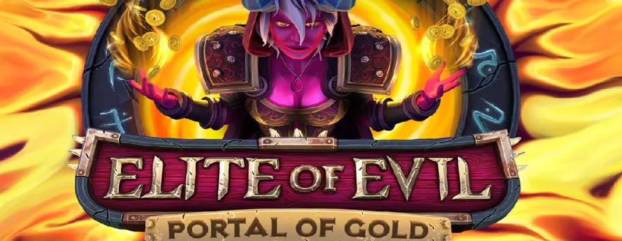 Elite of Evil Portal of Gold slot review