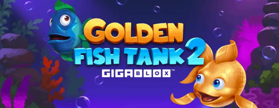 Golden Fish Tank 2 Gigablox slot review