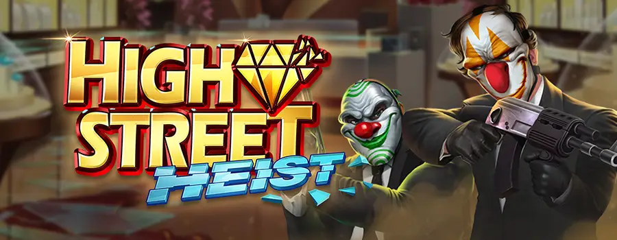 High Street Heist slot review