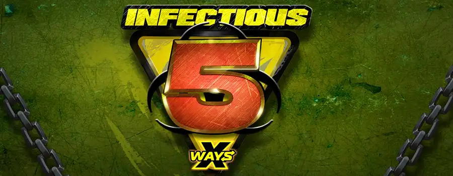 Infectious 5 slot review