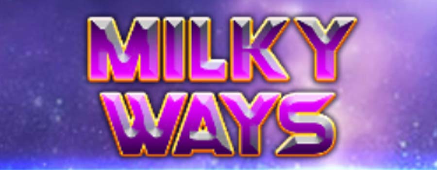 Milky Ways slot review