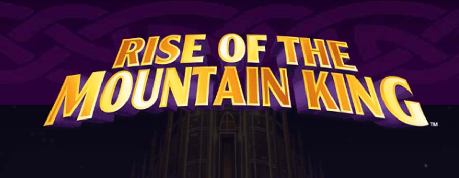 Rise of the Mountain King slot review