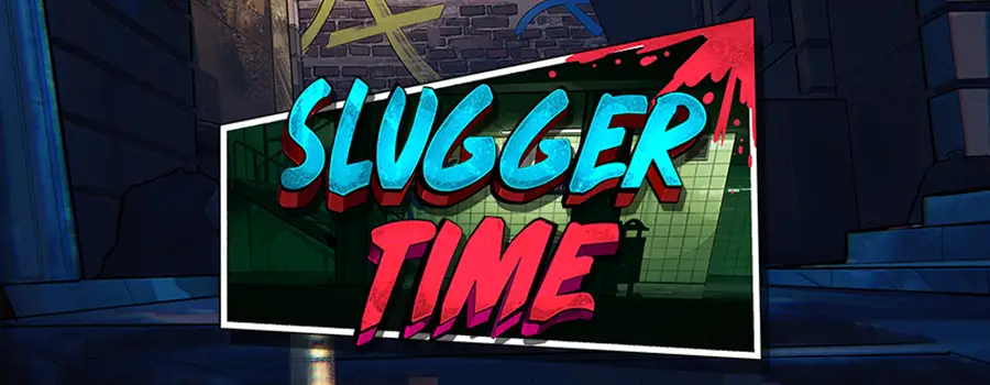 Slugger Time slot review