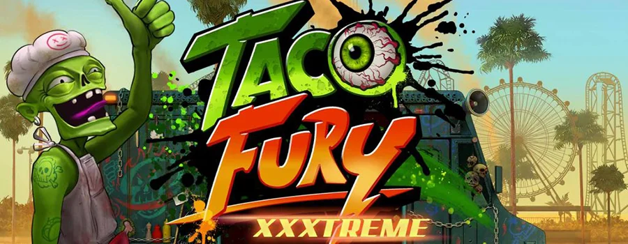 Taco Fury XXXtreme slot review