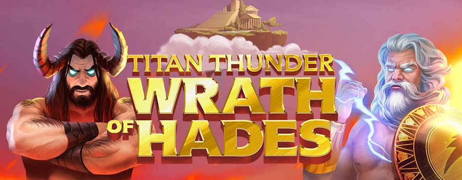 Titan Thunder Wrath of Hades slot review