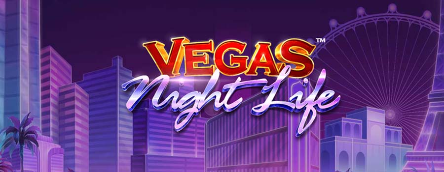 Vegas Night Life slot review