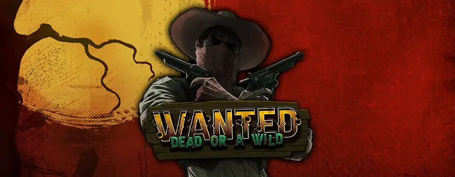 Wanted Dead or a Wild slot review