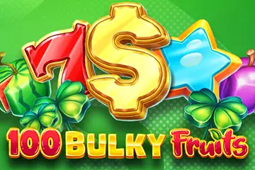 100 Bulky Fruits slot free play demo