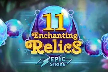 11 Enchanting Relics slot free play demo