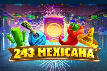 243 Mexicana slot free play demo
