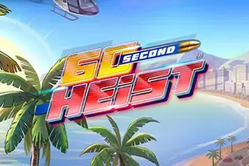 60 Second Heist slot free play demo