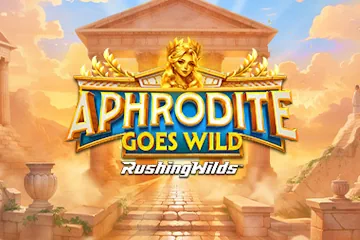 Aphrodite Goes Wild