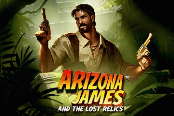 Arizona James and the Lost Relics Slot Game