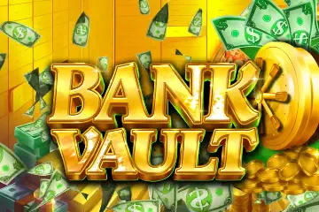 Bank Vault slot free play demo