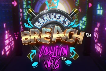 Bankers Breach Collision Ways Slot Game