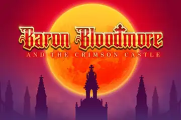 Baron Bloodmore and the Crimson Castle slot free play demo