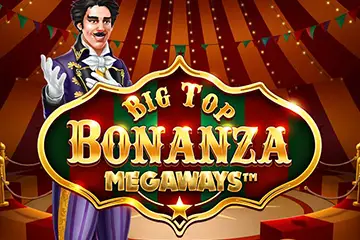 Big Top Bonanza Megaways slot free play demo