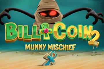 Bill and Coin 2 Mummy Mischief Slot Game