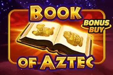 Book of Aztec Bonus Buy slot free play demo