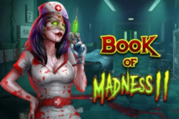 Try Book of Madness 2 free demo slot