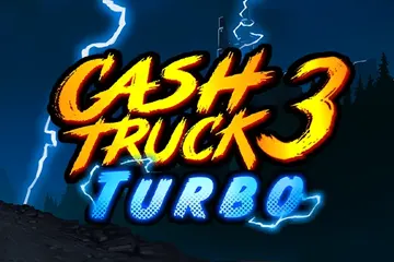 Cash Truck 3 Turbo Slot Game