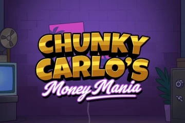Chunky Carlos Money Mania Slot Game