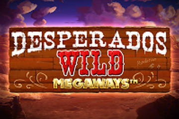 Desperados Wild Megaways