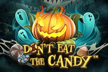 Dont Eat the Candy