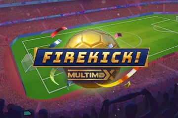 Firekick MultiMax slot free play demo