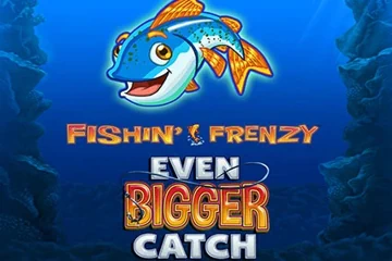 Fishin Frenzy Even Bigger Catch slot free play demo