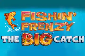 Fishin Frenzy The Big Catch slot free play demo