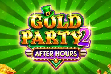Gold Party 2 After Hours