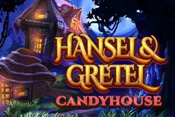 Hansel and Gretel Candyhouse slot free play demo