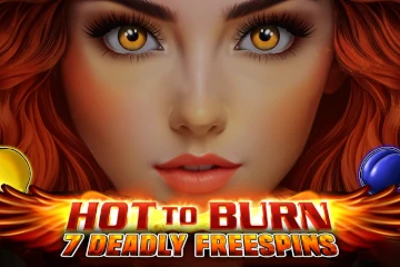 Hot to Burn 7 Deadly Free Spins slot free play demo