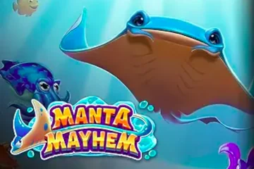 Manta Mayhem