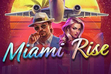 Miami Rise