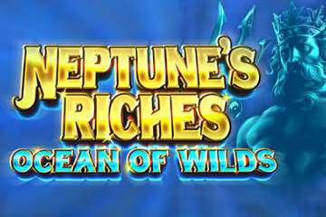Neptunes Riches Ocean of Wilds slot free play demo