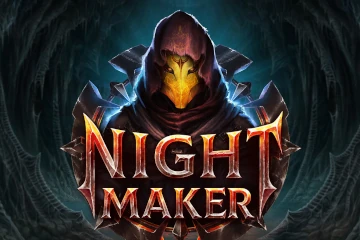 Nightmaker