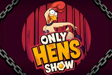 Only Hens Show