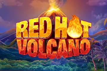 Red Hot Volcano slot free play demo