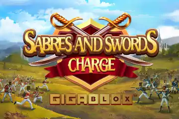 Sabres and Swords Charge Gigablox slot free play demo