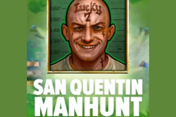 San Quentin Manhunt Slot Game